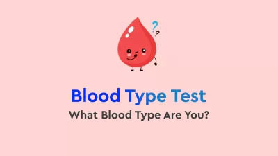 What Blood Type Are You?