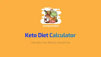 Keto Diet Calculator